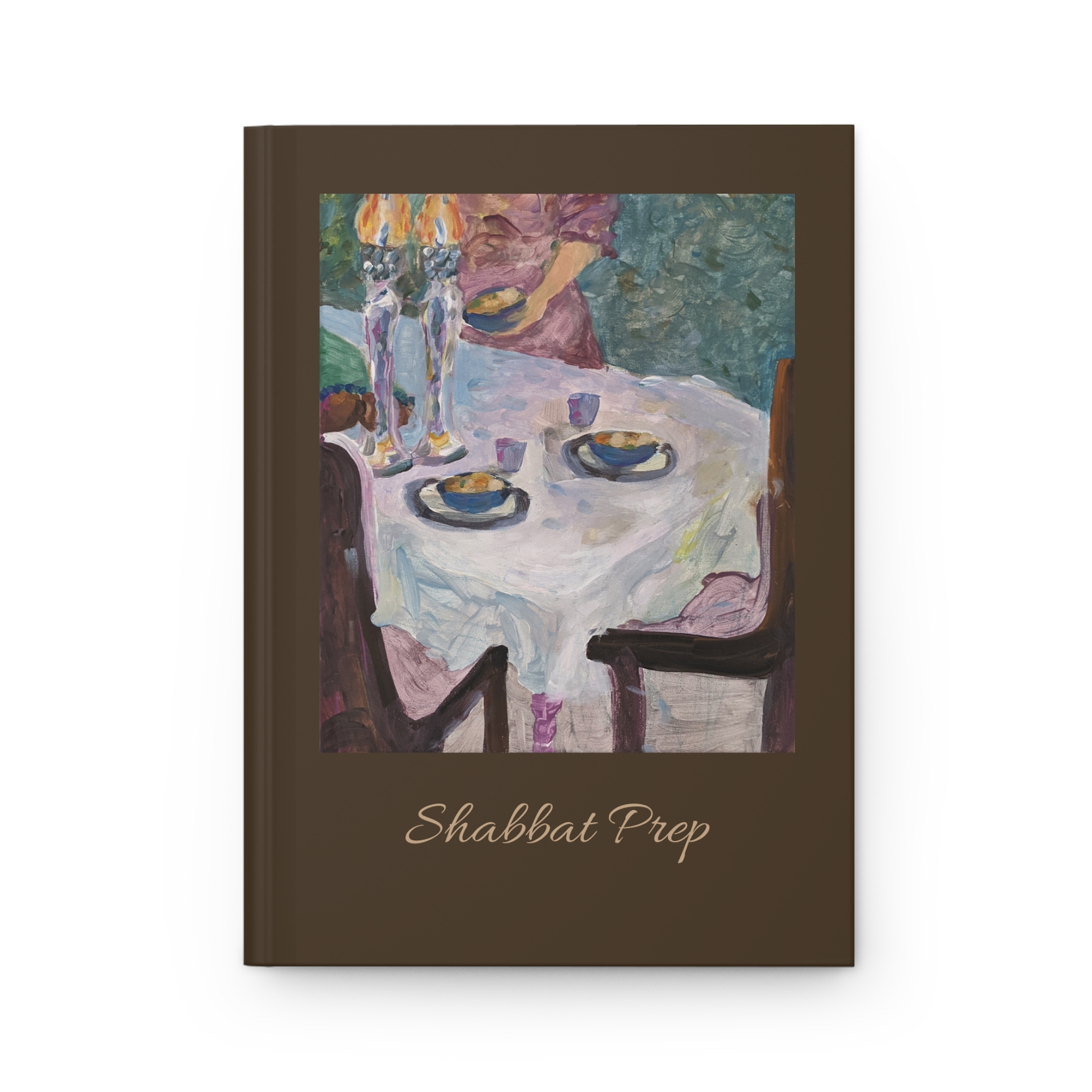 shabbat prep hardcover notebook — shabbos painting print matte notebook shabbat prep hardcover notebook — shabbos painting print matte notebook